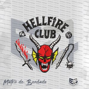 Matriz de bordado do logotipo Hellfire Club de Stranger Things. Apresenta o texto em arco no topo, uma cabeça de demônio vermelha centralizada, uma espada com chamas à esquerda, uma maça de ferro à direita e dados de RPG nas laterais superiores