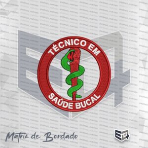 Matriz de bordado circular para Técnico em Saúde Bucal com borda vermelha, letras brancas e símbolo da cobra verde centralizado