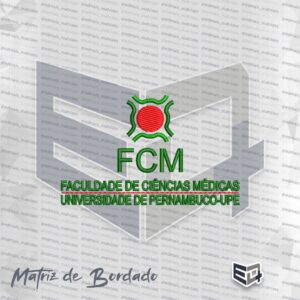Logotipo da FCM Faculdade de Ciências Médicas da UPE Universidade de Pernambuco em formato de matriz de bordado digital. No topo, há um círculo vermelho texturizado cercado por quatro arcos verdes em ponto cheio. Abaixo do símbolo, a sigla FCM está bordada em verde, seguida pelas frases FACULDADE DE CIÊNCIAS MÉDICAS e UNIVERSIDADE DE PERNAMBUCO-UPE em letras verdes, separadas por uma linha horizontal vermelha texturizada.