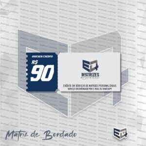 Crédito em Serviços de Matrizez Personalizadas - 90