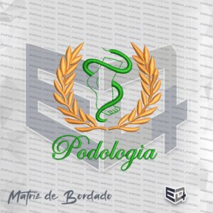 Matriz de bordado computadorizado do brasão de Podologia. A imagem exibe uma coroa circular de ramos de louro em tom dourado. Ao centro, há o contorno de um pé estilizado entrelaçado por uma serpente na cor verde vibrante. Na parte inferior, abaixo dos ramos, encontra-se a palavra "Podologia" bordada em fonte cursiva na cor verde.